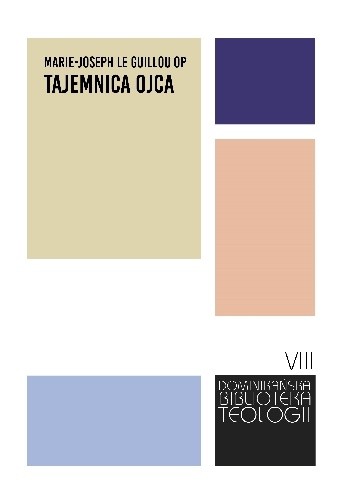 Tajemnica Ojca. Wiara apostołów. Dzisiejsze gnozy