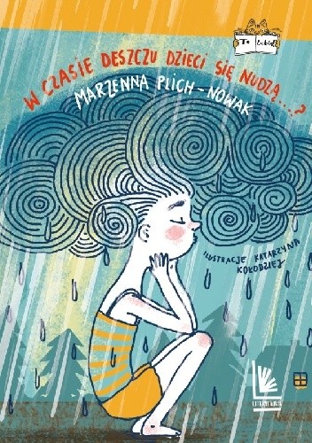 W czasie deszczu dzieci się nudzą...?