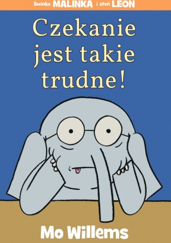 Czekanie jest takie trudne