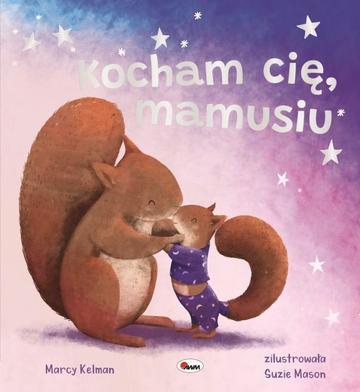 Kocham cię mamusiu. Picturebook