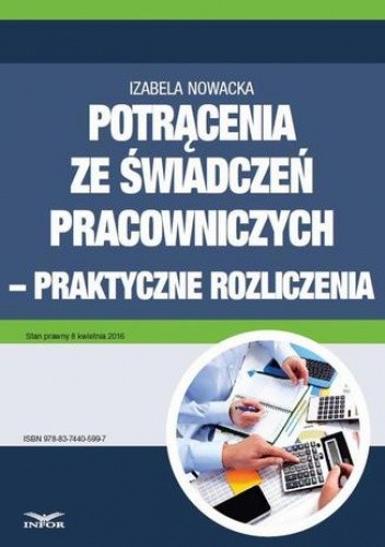 Potrącenia ze świadczeń pracowniczych - praktyczne rozliczenia