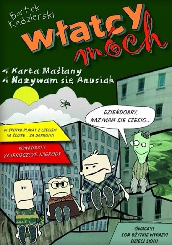 Włatcy Móch: Karta Maślany / Nazywam się Anusiak