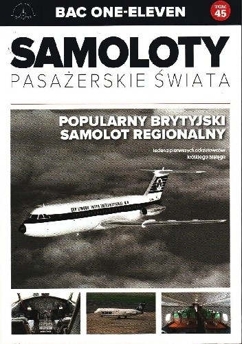 BAC One - Eleven - Popularny Brytyjski samolot regionalny