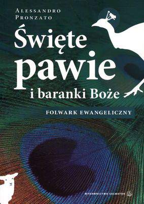 Święte pawie i baranki Boże