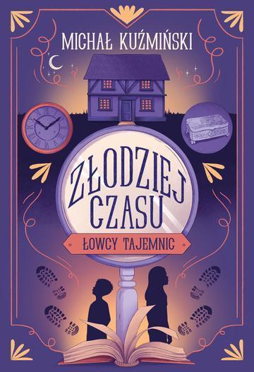 Łowcy Tajemnic. Złodziej czasu