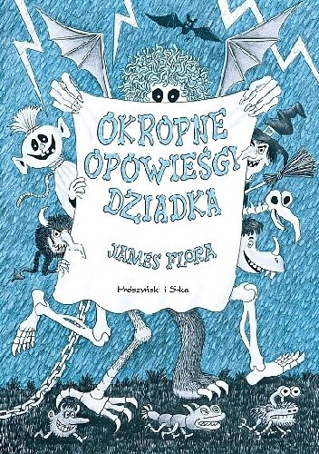 Okropne opowieści dziadka