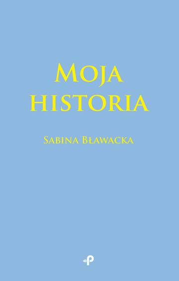 Moja historia