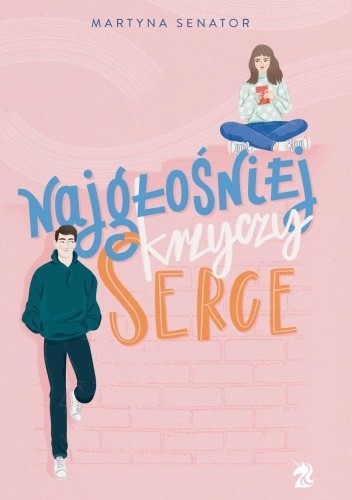 Najgłośniej krzyczy serce