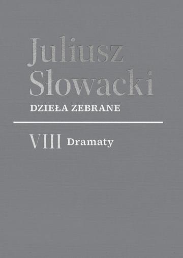 VIII Dramaty. Dzieła zebrane