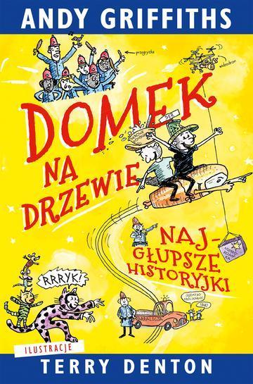 Domek na drzewie. Najgłupsze historyjki wyd. 2026