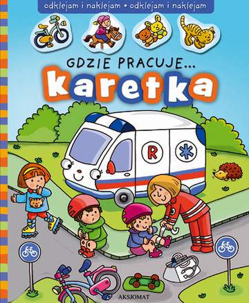 Karetka gdzie pracuje wyd. 2