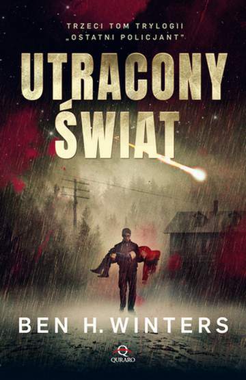 Utracony świat ostatni policjant Tom 3