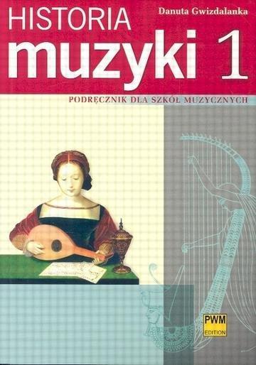 Okładka: Historia muzyki podręcznik część 1
