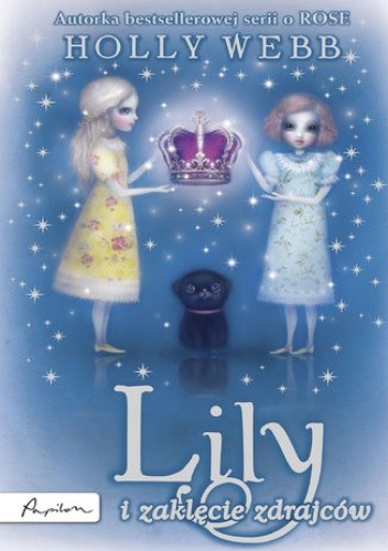 Rose (Tom 8). Lily i zaklęcie zdrajców