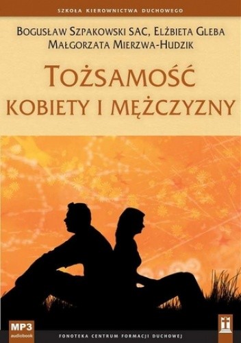 Tożsamość kobiety i mężczyzny