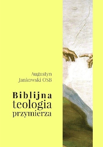 Biblijna teologia przymierza