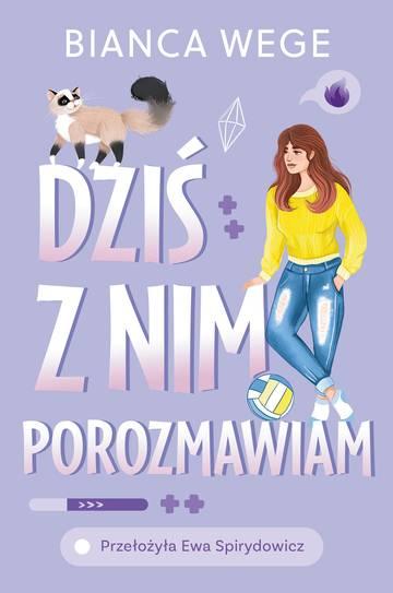 Dziś z nim porozmawiam