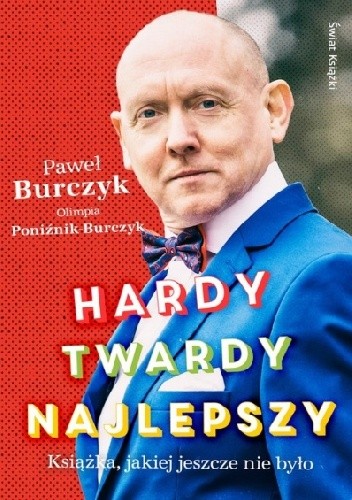 Hardy, twardy, najlepszy