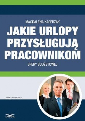 Jakie urlopy przysługują pracownikom sfery budżetowej