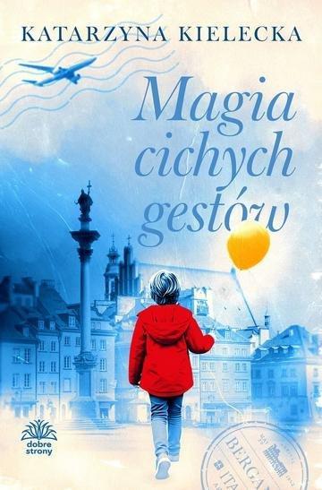 Okładka: Magia cichych gestów