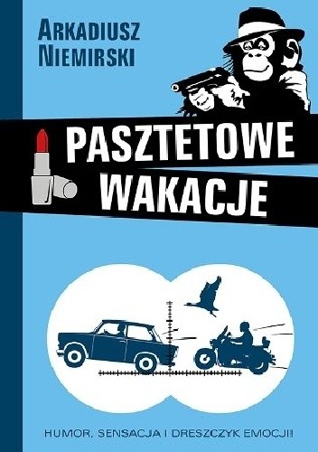Pasztetowe wakacje