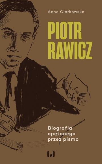 Okładka: Piotr Rawicz. Biografia opętanego przez pismo
