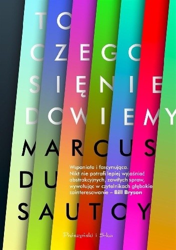 To, czego się nie dowiemy. Badanie granic nauki