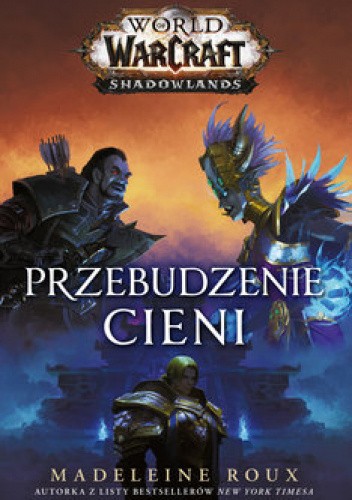 World of Warcraft: Przebudzenie Cieni