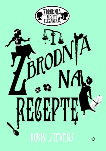 Zbrodnia na receptę