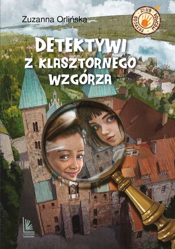 Detektywi z klasztornego wzgórza wyd. 7