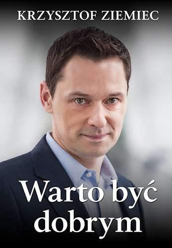 Warto być dobrym