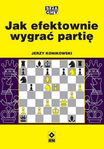 Okładka: Jak efektownie wygrać partię