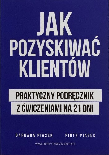 Jak pozyskiwać klientów