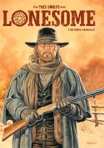 Lonesome #1. Na tropie kaznodziei