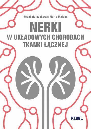Okładka: Nerki w układowych chorobach tkanki łącznej