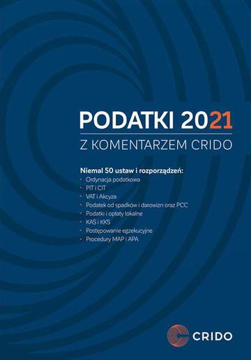 Podatki 2021 z komentarzem Crido