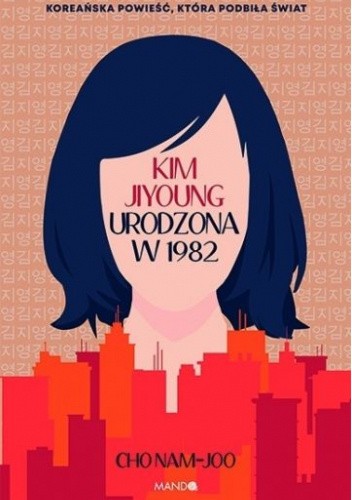 Kim Jiyoung. Urodzona w 1982