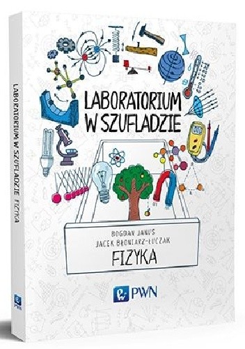 Laboratorium w szufladzie. Fizyka