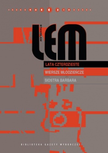 Lata czterdzieste. Wiersze. Siostra Barbara