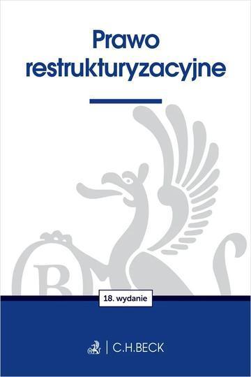 Prawo restrukturyzacyjne wyd. 18