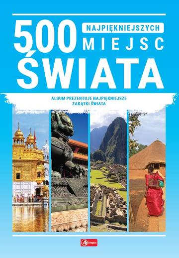 500 najpiękniejszych miejsc świata