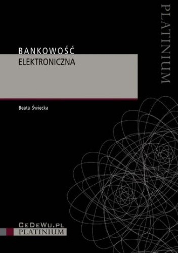 Bankowość elektroniczna. Wydanie 3
