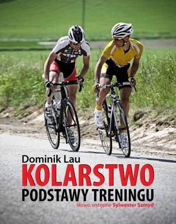 Kolarstwo podstawy treningu