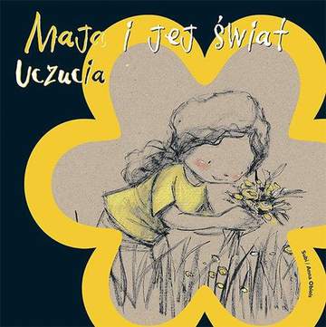 Uczucia maja i jej świat