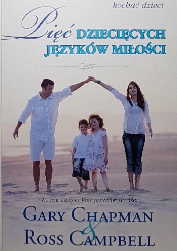 Pięć dziecięcych języków miłości