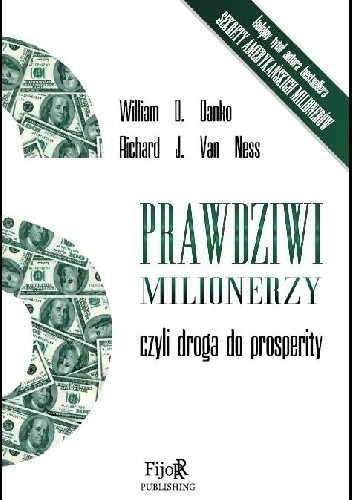 Prawdziwi milionerzy, czyli droga do prosperity