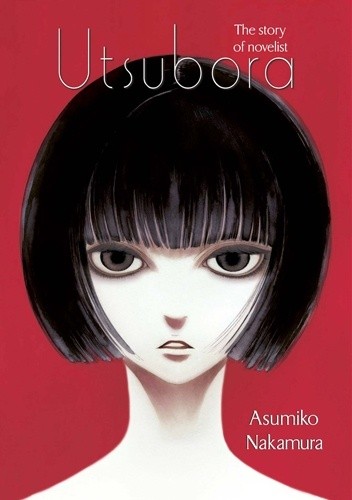Utsubora. The Story of Novelist