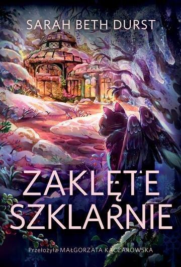 Okładka: Zaklęte szklarnie