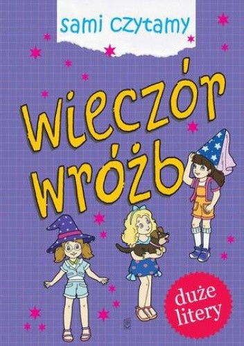 Sami czytamy. Wieczór wróżb