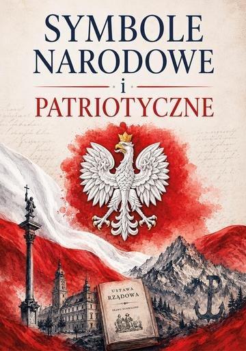 Okładka: Symbole narodowe i patriotyczne